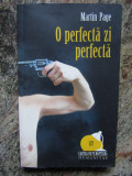 O perfecta zi perfecta - Martin Page, Humanitas