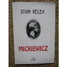 Stan Velea - Mickiewicz