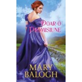 Doar o promisiune/Mary Balogh