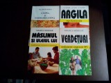 SET 4 CARTI MEDICINA NATURISTA -1. ARGILA Ingerul Pamantului; 2. CATINA si Uleiul de Catina; 3. MASLINUL si Uleiul lui; 4. VERDETURI Medicamente, Alta editura