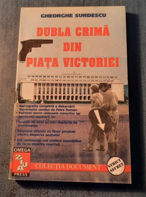 Dubla crima din Piata Victoriei Gheorghe Surdescu foto