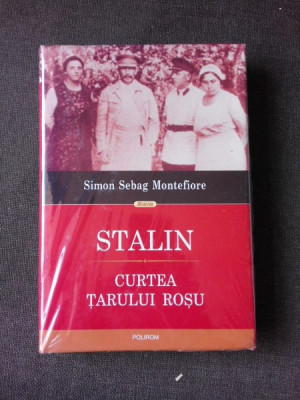 STALIN CURTEA TARULUI ROSU - SIMON SEBAG MONTEFIORE, EDITIE CARTONATA foto