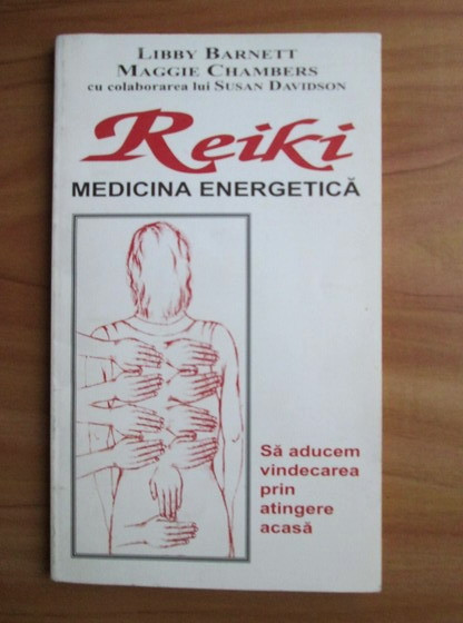 Reiki. Medicina energetica - Libby Barnett