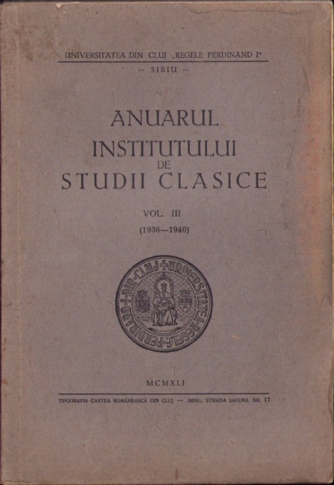 805SPN Anuarul Institutului de Studii Clasice, volumul III (1936-1940), 1942