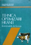 TEHNICA OPTIMIZARII HRANEI LA ANIMALELE DE FERMA-GHEORGHE SALAJAN, LUDMILA MOSOLOVA