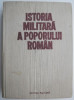 Istoria militara a poporului roman, vol. I (cu supracoperta)