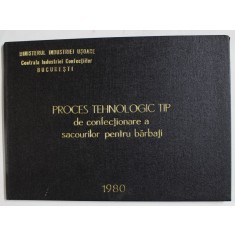 PROCES TEHNOLOGIC DE CONFECTIONARE A SACOURILOR PENTRU BARBATI , MAI 1980