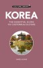 Culture Smart! Korea: The Essential Guide to Customs &amp; Culture - Carte in Engleza despre Coreea