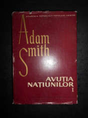 ADAM SMITH - AVUTIA NATIUNILOR volumul 1 foto