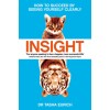 Insight de Tasha Eurich - Carte in Engleza, Psihologie Organizationala, Editura 2018, 356 Pagini
