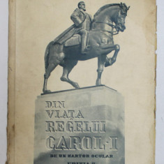 DIN VIATA REGELUI CAROL I, DE UN MARTOR OCULAR - 1939