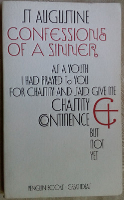 ST. AUGUSTINE: CONFESSIONS OF A SINNER (EXTRACTS) PENGUIN BOOKS/GREAT IDEAS 2004 foto