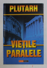 PLUTARH - VIETILE PARALELE , 2003 foto