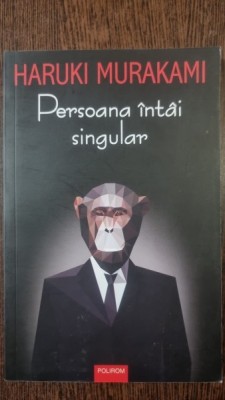 Persoana intai singular - Haruki Murakami foto