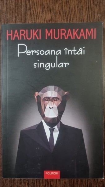 Persoana intai singular - Haruki Murakami