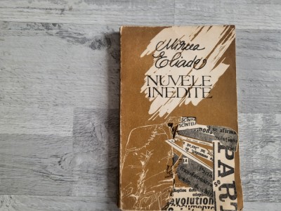 Nuvele inedite de Mircea Eliade foto