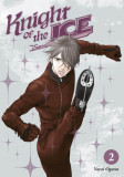 Knight of the Ice - Volume 2 | Yayoi Ogawa, Kodansha