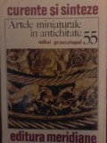 Mihai Gramatopol - Artele miniaturale in antichitate