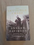 Cumpara ieftin The Invisible Cross - Andrew Davidson, 2016, Alta editura, Quercus