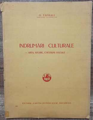 Indrumari culturale - O. Tafrali foto