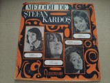 Disc vinil Melodii de Stefan Kardos