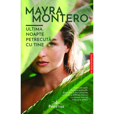Ultima noapte petrecuta cu tine - Mayra Montero foto