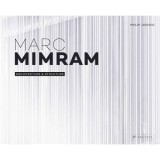 Monografie Marc Mimram: Arhitectură și Structură ilustrată. Arhitect francez, Inginerie Civilă.
