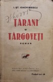 I. St. Ioachimescu - Tarani si targoveti