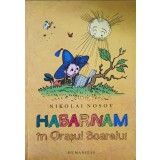 HABARNAM IN ORASUL SOARELUI-NIKOLAI NOSOV-241882