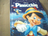 PINOCCHIO ( in colectia DISNEY CLASIC ) / editura Litera, 2017, cu ilustatii