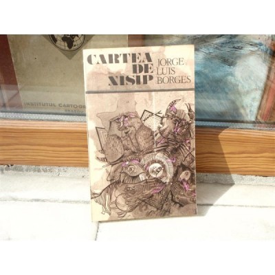 Cartea de nisip , Jorge Luis Borges , 1983 foto
