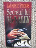 LAWRENCE SANDERS: SECRETUL LUI MCNALLY