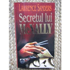 LAWRENCE SANDERS: SECRETUL LUI MCNALLY