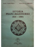 Radu Comanescu - Istoria franc-masoneriei (926-1960) (editia 1992)