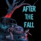 After the Fall