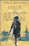 Viata de artist - Taras Sevcenko