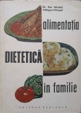 ALIMENTATIA DIETETICA IN FAMILIE-DAN SDROBICI, HILDEGARD KLIMPEL-274060