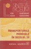Transporturile mondiale in secolul 20