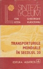 Transporturile mondiale in secolul 20 foto