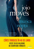 Muzica nopții - Paperback brosat - Jojo Moyes - Litera, 2020