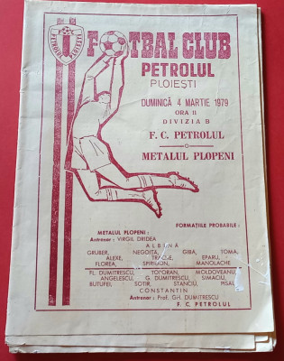 Program meci fotbal PETROLUL PLOIESTI - &amp;quot;METALUL&amp;quot; PLOPENI (04.03.1979) foto