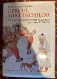 Jean Claude Carriere - Cercul mincinosilor cartonata cu supracoperta