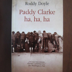 Roddy Doyle - Paddy Clarke ha, ha, ha