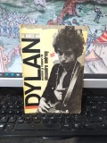 Bob Dylan, Dylan, La mulți ani, prezentare și traduceri de Alexandru Andrieș, editura Pronto, Brașov 1991, 123
