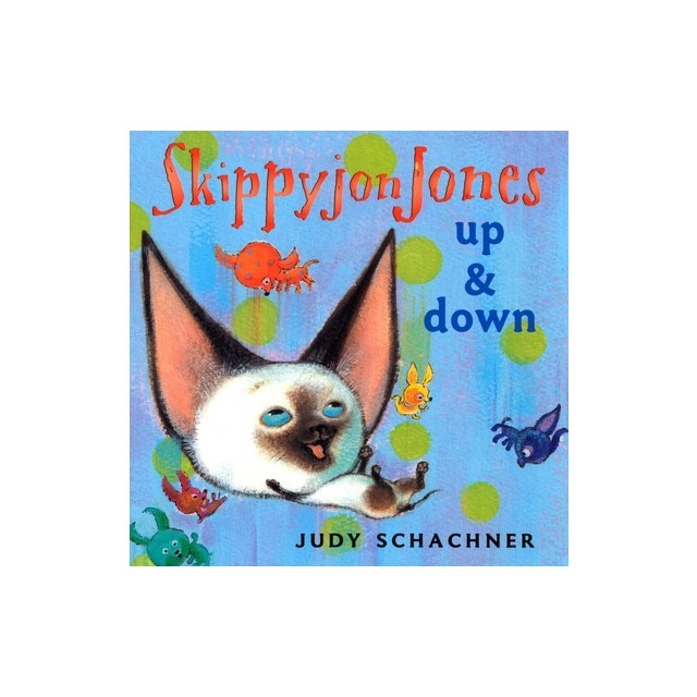 Skippyjon Jones: Up and Down