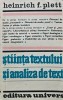 Stiinta Textului si Analiza de Text - Heinrich F. Plett, 1983, 450 pagini, Brosata, Studii, Literatura, Stare Buna