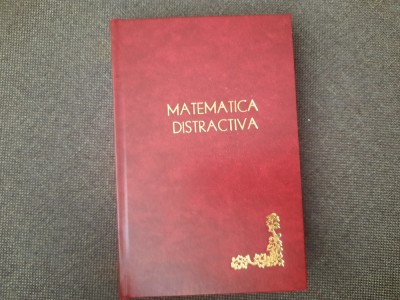 Matematica distractiva B.A. Kordemski LEGATA DE LUX 17/0 foto