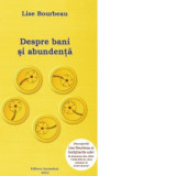 Despre bani si abundenta - Lise Bourbeau