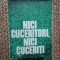 Nici cuceritori, nici cuceriti- Mihai Stoian