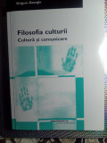 Filosofia culturii,Grigore georgiu,nou,20 lei